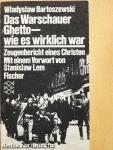 Das Warschauer Ghetto - wie es wirklich war