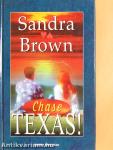 Texas! Chase
