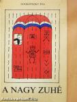 A nagy zuhé