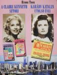 A Claire Kenneth-sztori/Karády Katalin utolsó évei