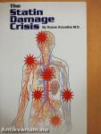 The Statin Damage Crisis