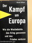 Der Kampf um Europa