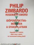 Időperspektíva-módszer a gyakorlatban