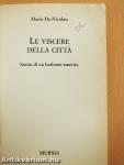 Le viscere della cittá