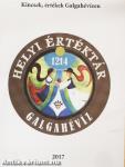 Kincsek, értékek Galgahévízen