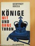 Könige mit und Ohne Thron