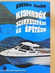Kishajók szerkesztése és építése