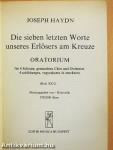 Die sieben letzten Worte unseres Erlösers am Kreuze