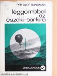 Léggömbbel az Északi-sarkra
