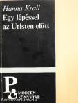 Egy lépéssel az Úristen előtt