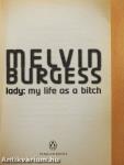Lady: My Life as a Bitch