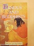 Hindus and Buddhists