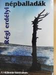 Régi erdélyi népballadák