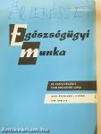 Egészségügyi munka 1979. április