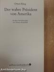 Der wahre Präsident von Amerika