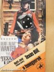 Texas Bill, a fenegyerek
