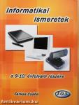 Informatikai ismeretek a 9-10. évfolyam részére