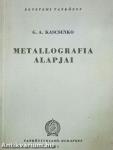 A metallográfia alapjai