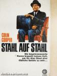 Stahl auf Stahl