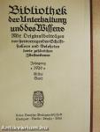 Bibliothek der Unterhaltung und des Wissens 1920/1. (gótbetűs)