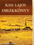 Kiss Lajos emlékkönyv