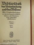 Bibliothek der Unterhaltung und des Wissens 1918/1. (gótbetűs)