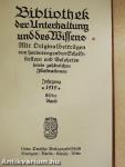 Bibliothek der Unterhaltung und des Wissens 1919/11. (gótbetűs)