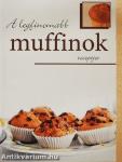A legfinomabb muffinok receptjei