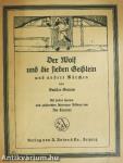 Der Wolf und die sieben Geißlein und andere Märchen (gótbetűs)