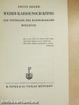 Apis und Este/Das war das Ende/Weder Kaiser noch König