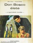 Don Bosco élete