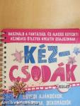 Kéz-csodák