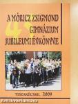 A Móricz Zsigmond Gimnázium jubileumi évkönyve