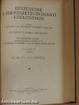 Természettudományi Közlöny 1934. január-december/Pótfüzetek a Természettudományi Közlönyhöz 1934. január-december