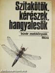 Szitakötők, kérészek, hangyalesők