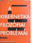 A kibernetika filozófiai problémái