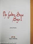 The Golden Stone Saga I.