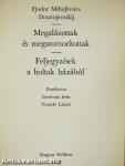 Megalázottak és megszomorítottak/Feljegyzések a holtak házából