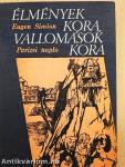 Élmények kora, vallomások kora