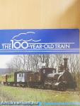 The 100-Year-Old Train