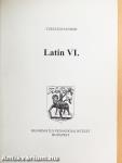 Latin VI.