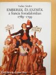 Emberek és eszmék a francia forradalomban