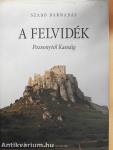 A Felvidék