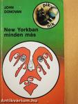 New Yorkban minden más