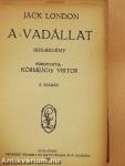 Kalandok világa/A vadállat/A vén kalóz kincse (rossz állapotú)
