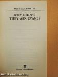 Why didn't They Ask Evans?