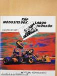 Képmódosítások, labortrükkök