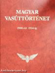 Magyar vasúttörténet 4.
