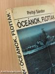 Óceánok, flották