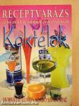 Koktélok